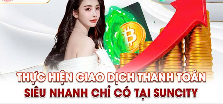 Lưu ý quan trọng cho thành viên thực hiện rút tiền Suncity Mobi